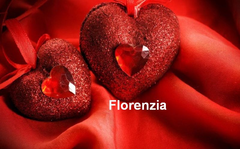 Bilder mit namen Florenzia - Bilder mit namen Florenzia