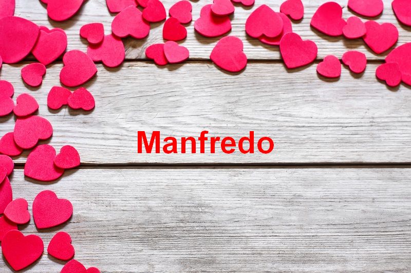Bilder mit namen Manfredo - Bilder mit namen Manfredo