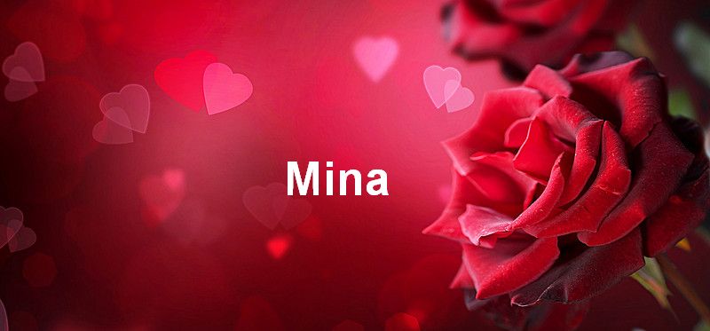Bilder mit namen Mina - Bilder mit namen Mina