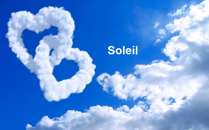 Bilder mit namen Soleil - Bilder mit namen Soleil