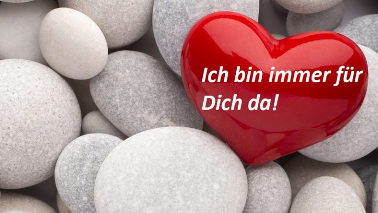 Ich bin immer für Dich da
