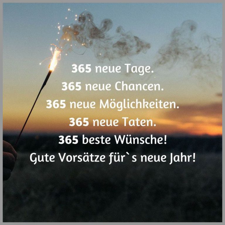 365 Neue tage 365 neue chancen 365 neue moeglichkeiten 365 neue taten 365 beste wuensche gute vorsaetze fuer s neue jahr