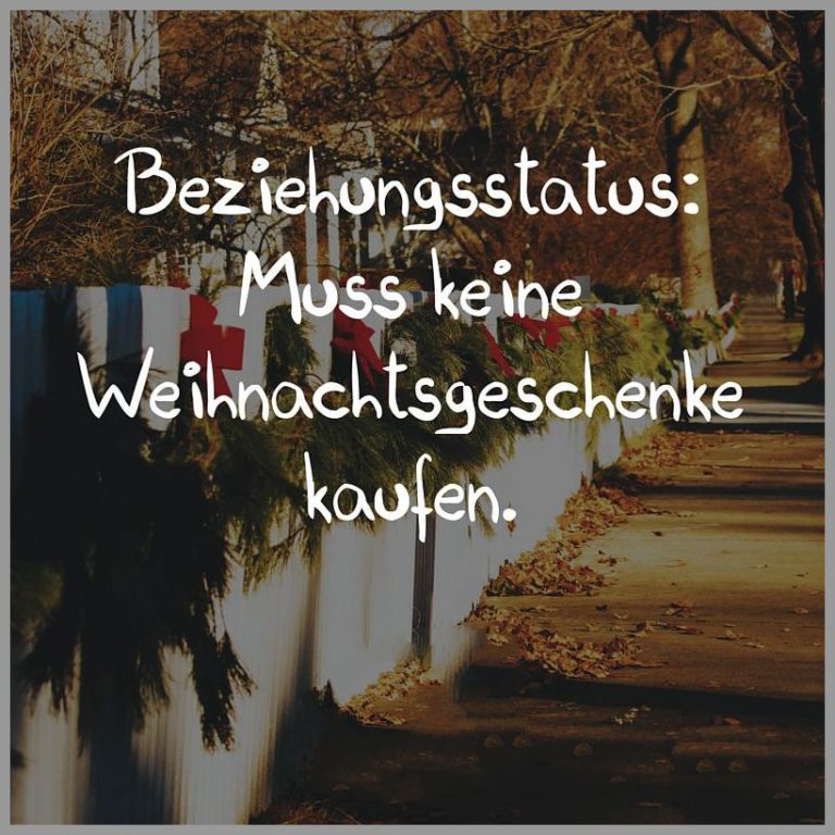 Beziehungsstatus muss keine weihnachtsgeschenke kaufen | Bilder und