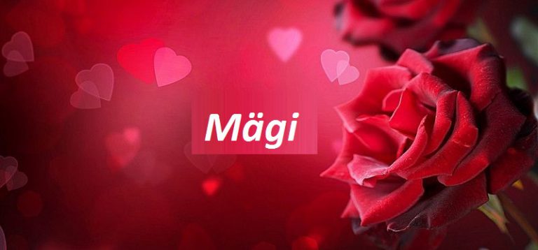 Bilder mit namen Mägi