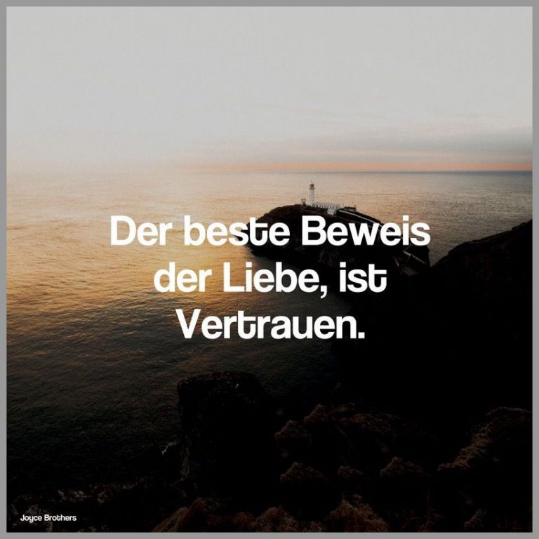 Der beste beweis der liebe ist vertrauen