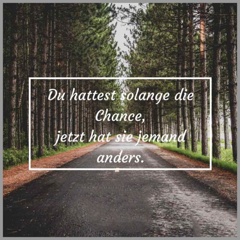 Du hattest solange die chance jetzt hat sie jemand anders