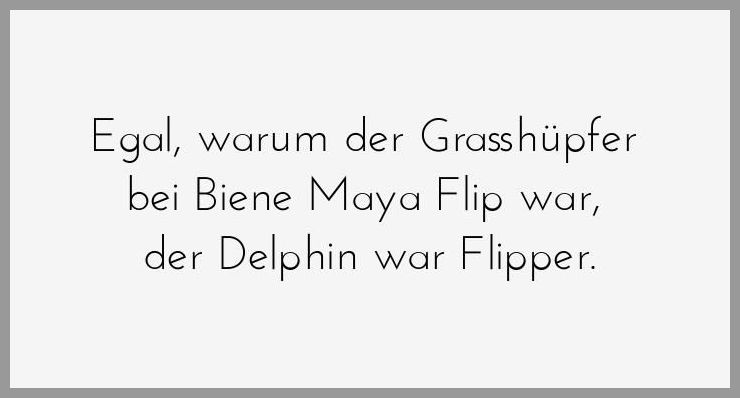 Egal warum der grasshuepfer bei biene maya flip war der delphin war flipper