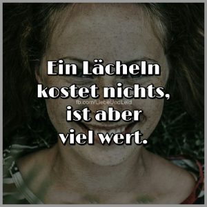 Ein laecheln kostet nichts ist