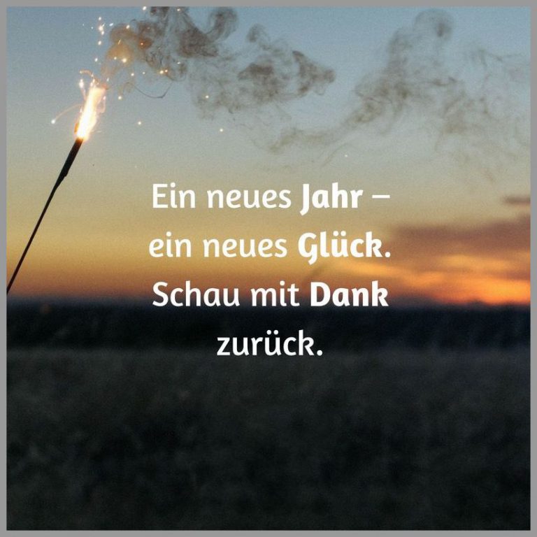 Ein neues jahr ein neues glueck schau mit dank zurueck