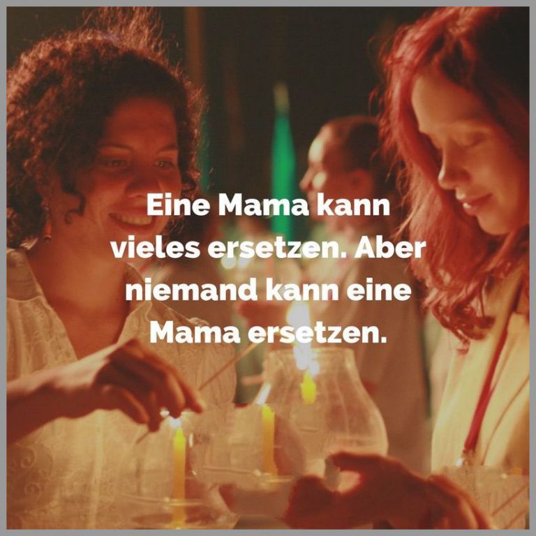 Eine mama kann vieles ersetzen aber niemand kann eine mama ersetzen