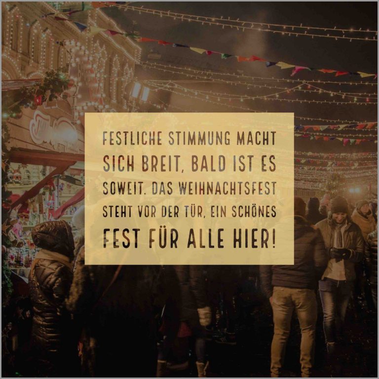 Festliche stimmung macht sich breit bald ist es soweit das weihnachtsfest steht vor der tuer ein schoenes fest fuer alle hier