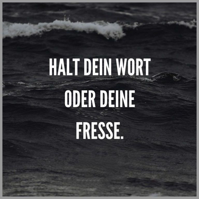 Halt dein wort oder deine fresse