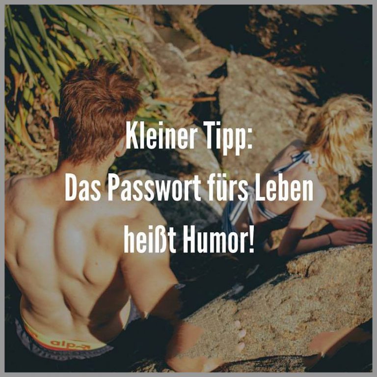 Kleiner tipp das passwort fuers leben heisst humor