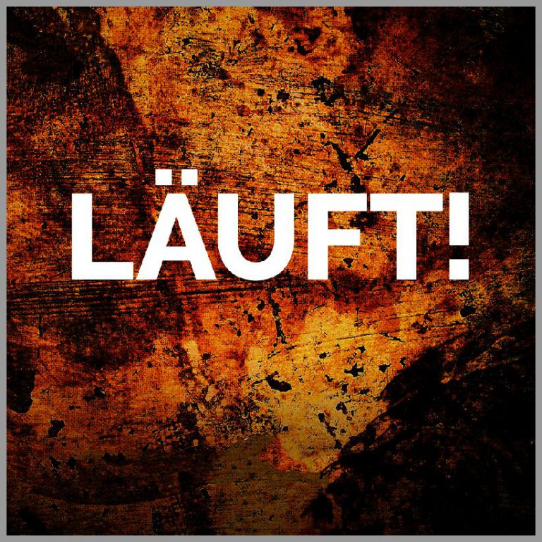Laeuft Bilder und Sprüche