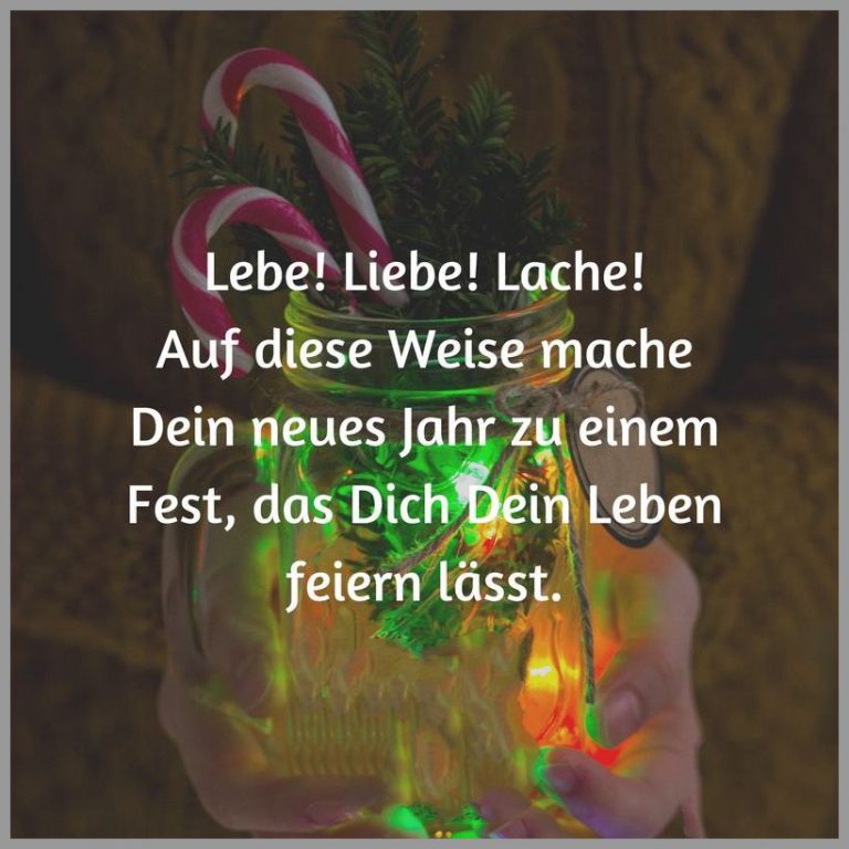Lebe liebe lache auf diese weise mache dein neues jahr zu einem fest das dich dein leben feiern laesst