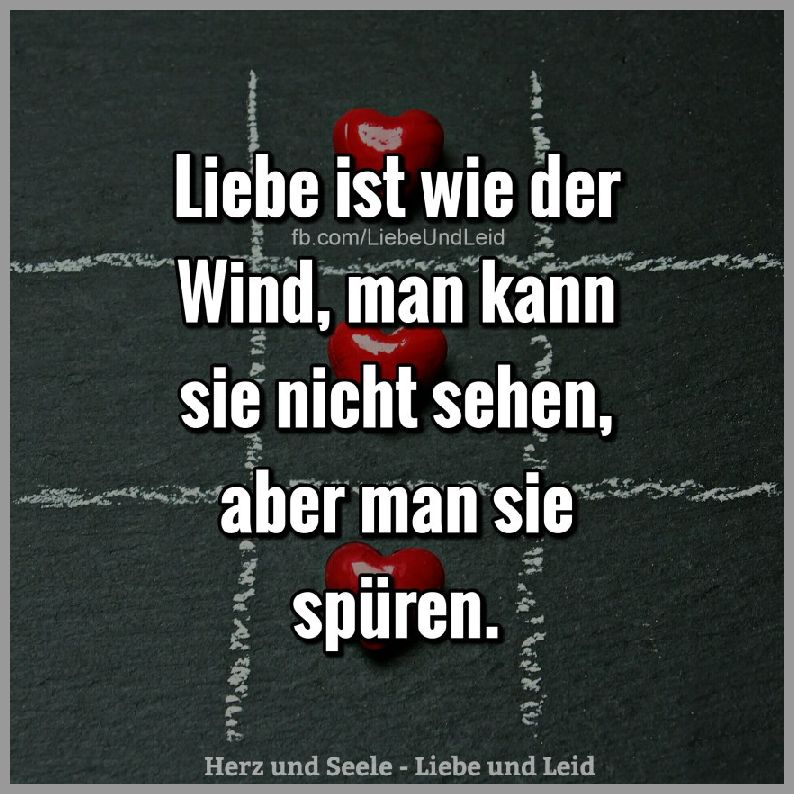 Liebe ist wie der wind Bilder und Sprüche