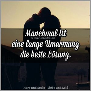 Manchmal ist eine lange umarmung