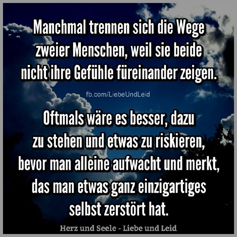 Manchmal trennen sich die wege zweier menschen Bilder und Sprüche