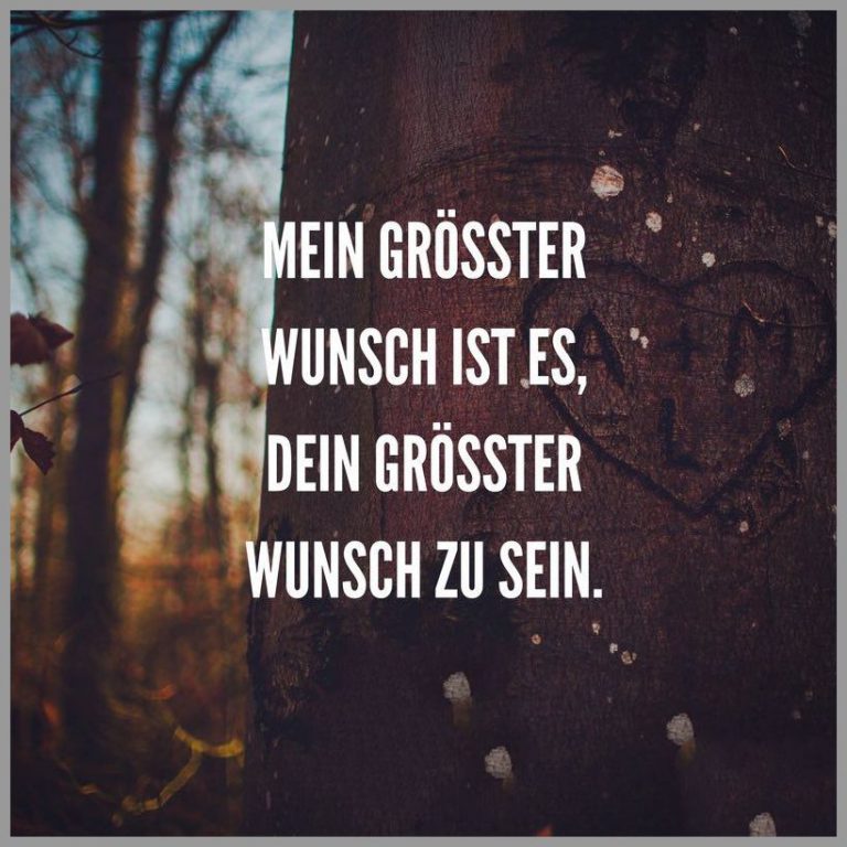 Mein groesster wunsch ist es dein groesster wunsch zu sein
