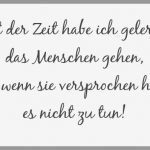 Mit der zeit habe ich gelernt das menschen gehen auch wenn sie versprochen haben es nicht zu tun 150x150 - Ich habe keinen urlaub ich muss nur nicht zur arbeit