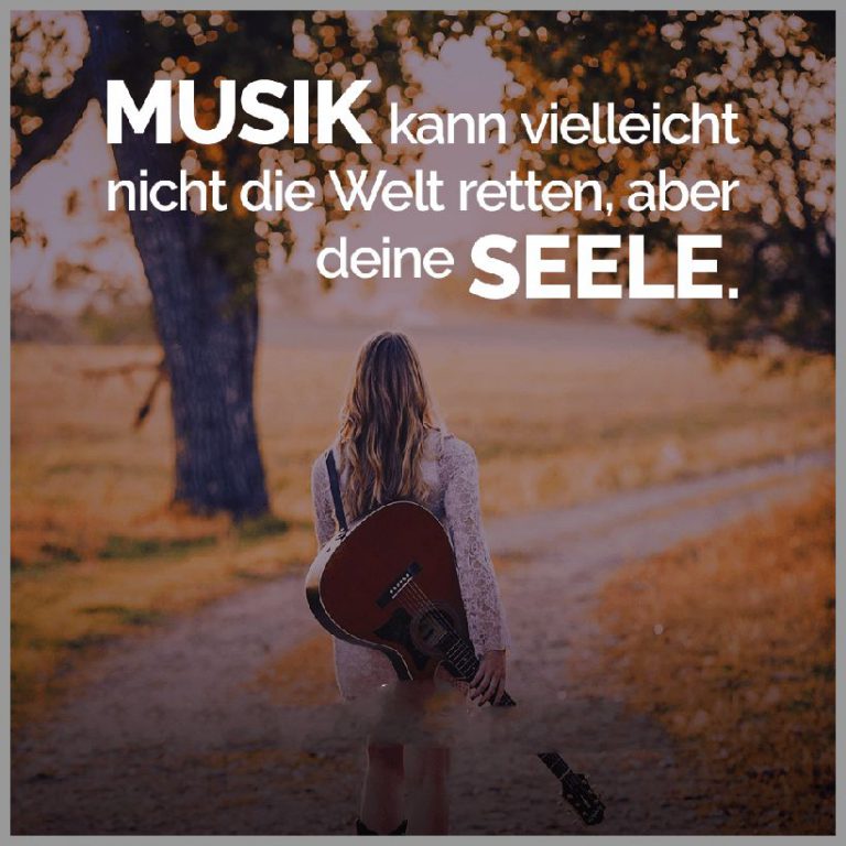 Musik kann vielleicht nicht die welt retten aber deine seele