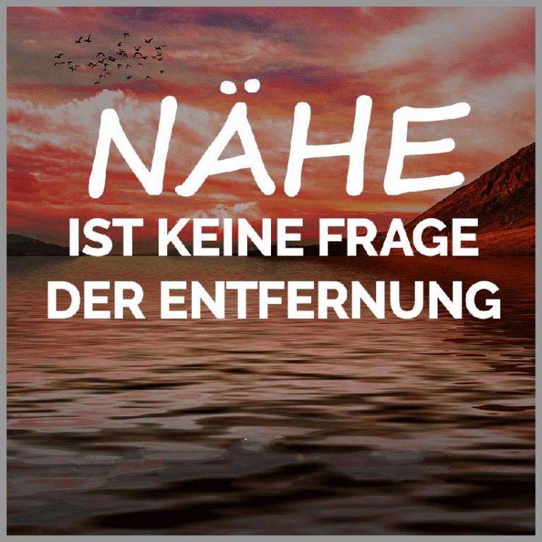 Naehe ist keine frage der entfernung