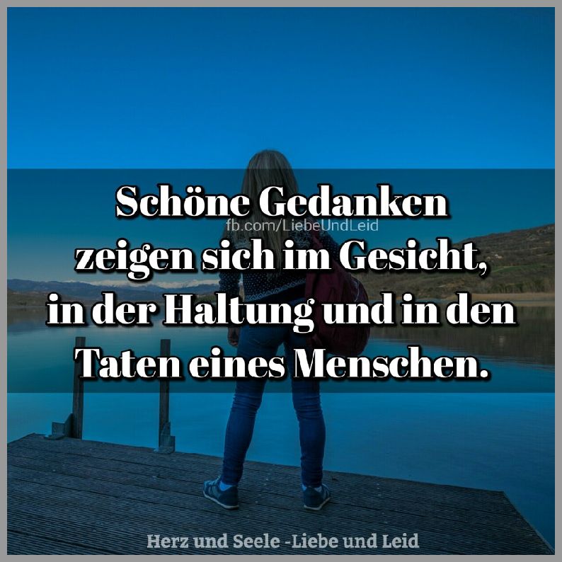 Schoene gedanken zeigen sich im gesicht Bilder und Sprüche