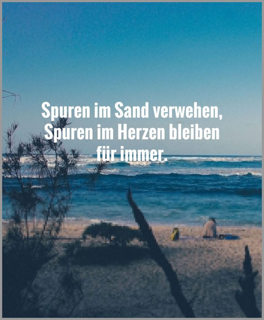 Spuren im sand verwehen spuren im herzen bleiben fuer immer Bilder