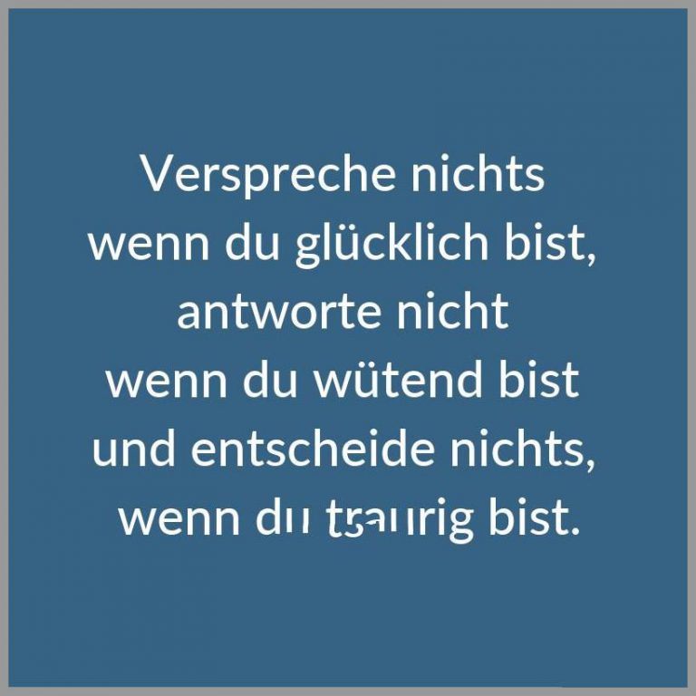 Verspreche nichts wenn du gluecklich bist antworte nicht wenn du