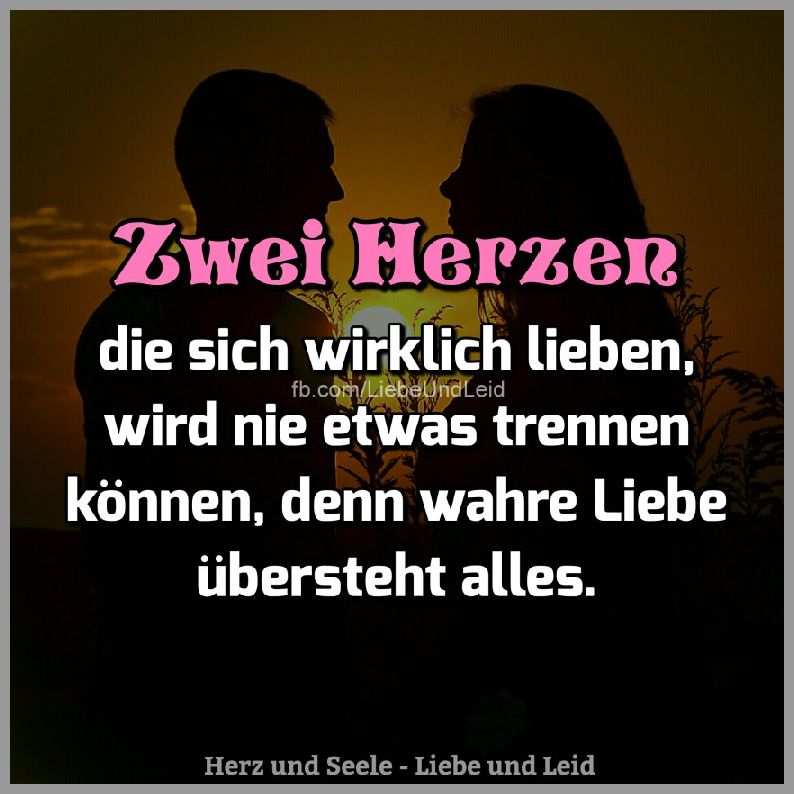 Zwei herzen die sich wirklich lieben Bilder und Sprüche