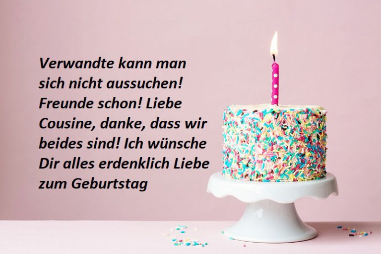 Glückwünsche für die Cousine zum Geburtstag Bilder und Sprüche