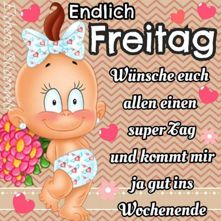 Schönen freien freitag Bilder und Sprüche für Whatsapp und Facebook