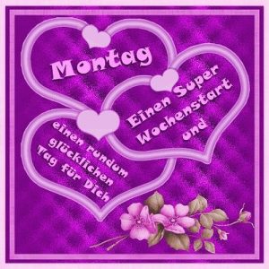 Schönen montag abend lustige bilder