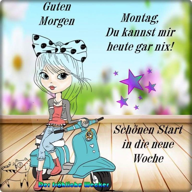 guten montag sprüche Bilder und Sprüche