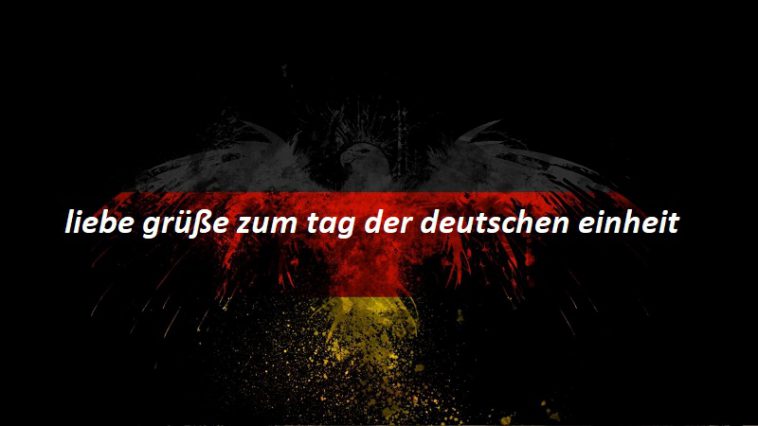 30+ Tag der deutschen einheit sprueche information