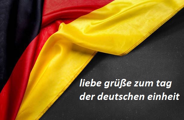 liebe grüße zum tag der deutschen einheit