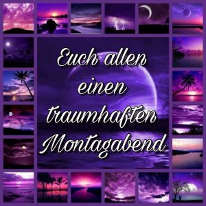 montag abend bilder sprüche
