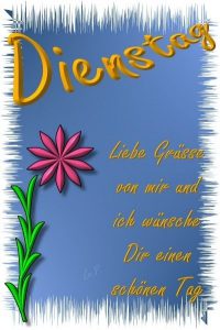 Allen einen schönen dienstag
