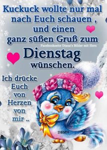Dienstag lustige sprüche Bilder und Sprüche