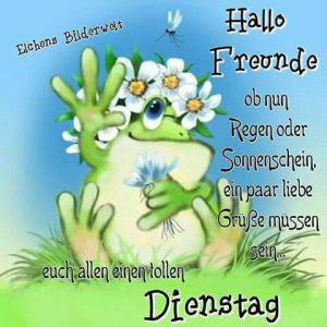 Dienstag schönen tag