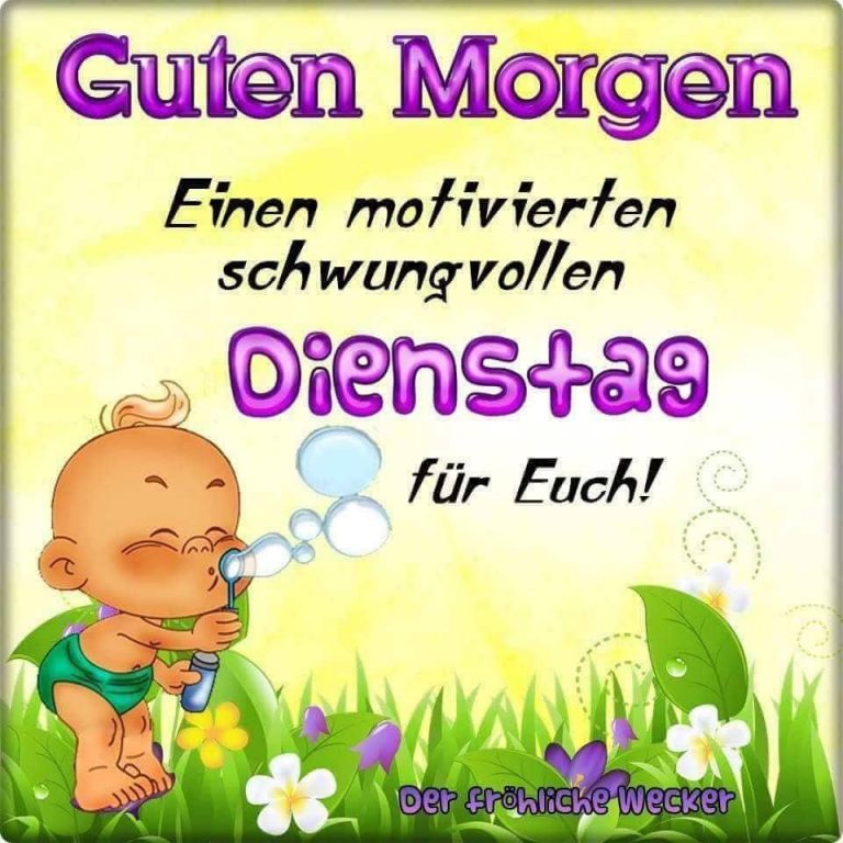 Dienstag schönen abend bilder Bilder und Sprüche für Whatsapp und