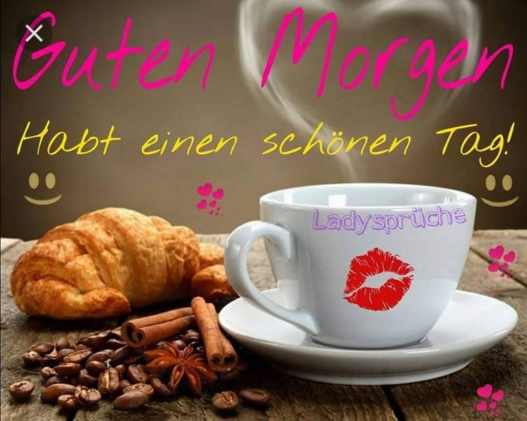 Fröhliche guten morgen sprüche