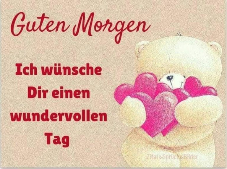 Liebessprüche guten morgen