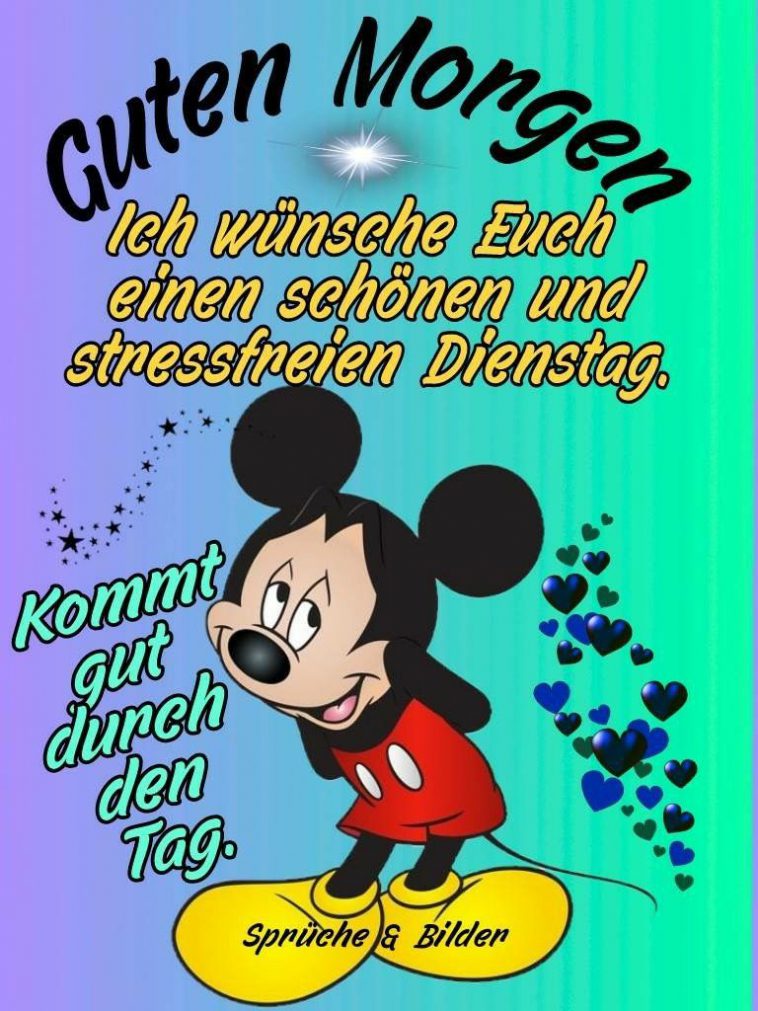 Schönen dienstag wünschen sprüche Bilder und Sprüche für Whatsapp und