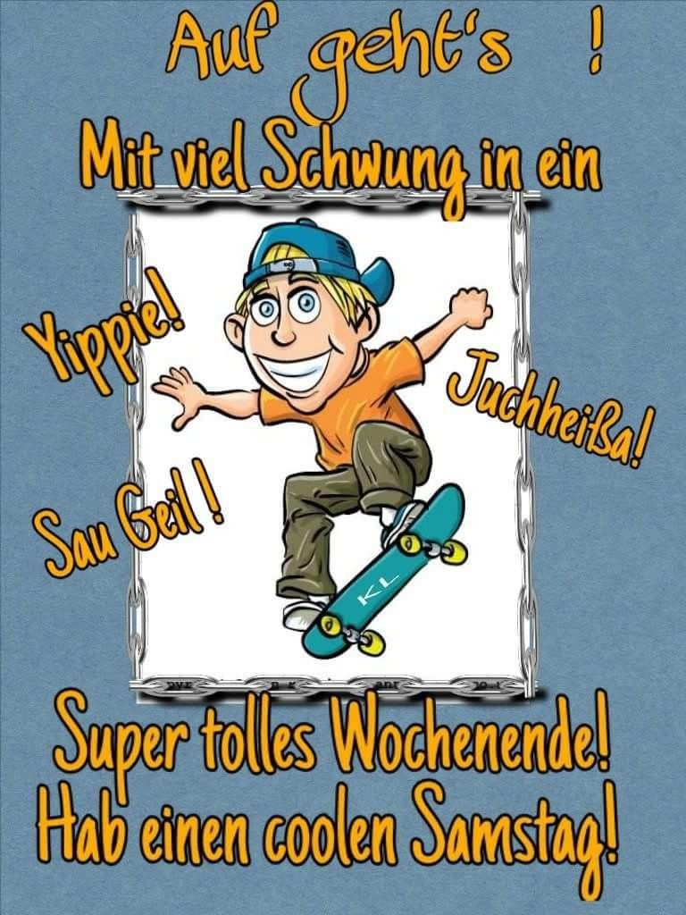 Schönen samstag noch