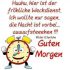 Freche guten grüße fürs Handy Bilder und Sprüche
