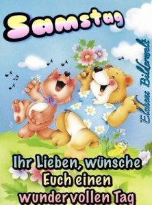 Wünsche einen schönen samstag bilder fürs handy