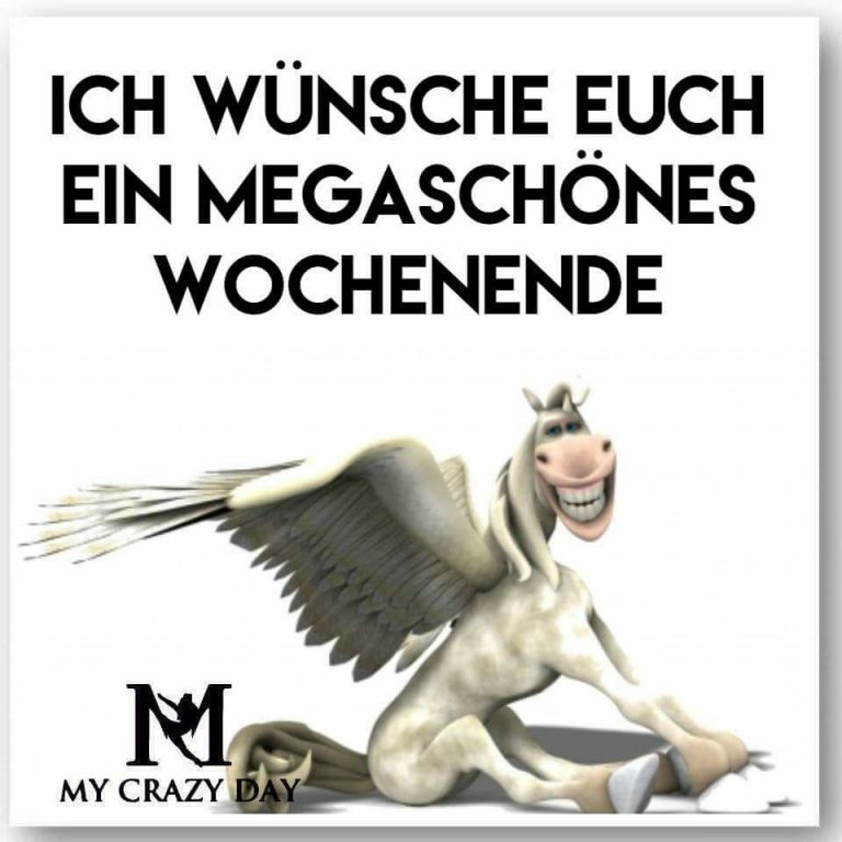 Schönes wochenende sprüche mit bildern Bilder und Sprüche für