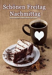 Guten Morgen Sprüche Bilder Nachmittags