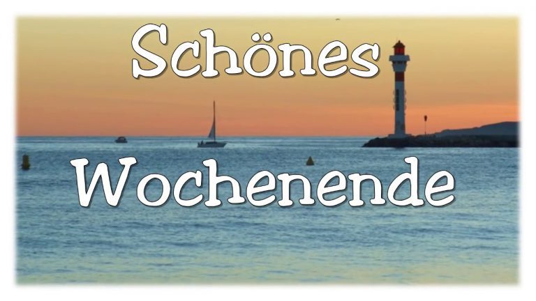 Schönes wochenende grüße